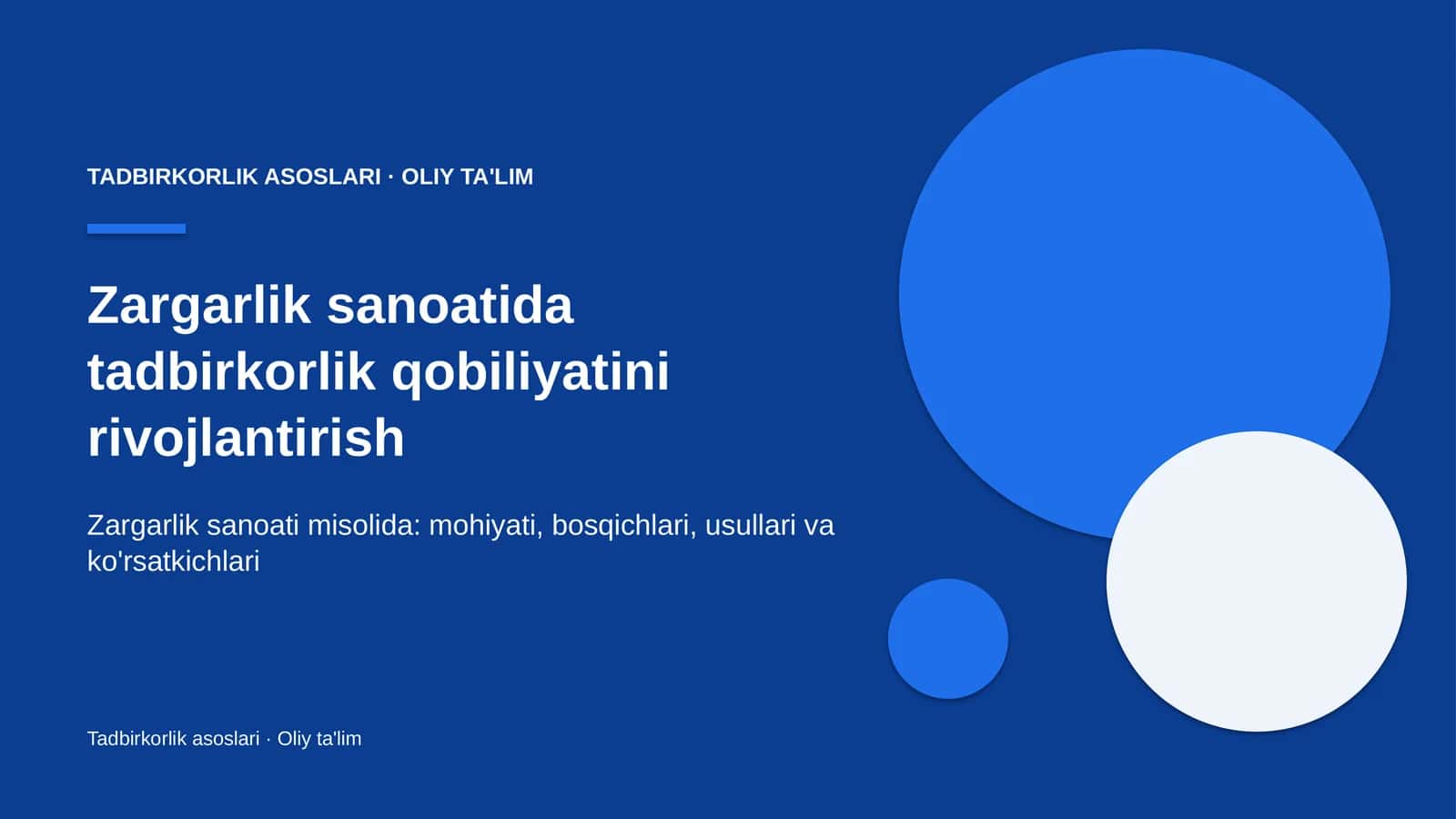 zargarlik sanoatida tadbirkorlik qobiliyatini rivojlantirish 7967
