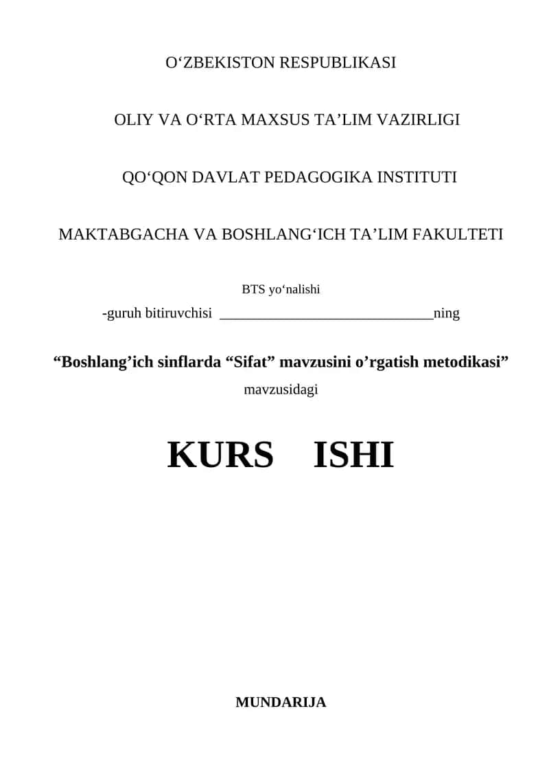 Boshlang'ich sinflarda sifat mavzusini o'rgatish metodikasi kurs ishi