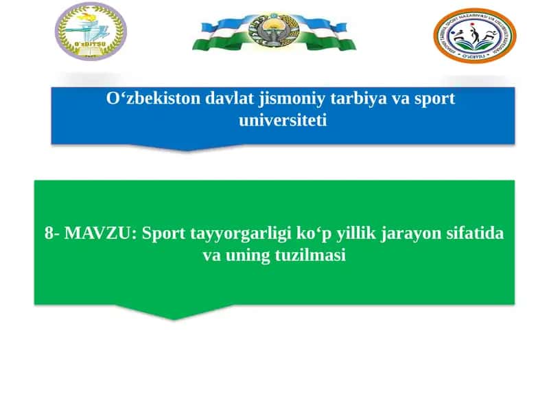 Sport tayyorgarligi koʻp yillik jarayon sifatida va uning tuzilmasi