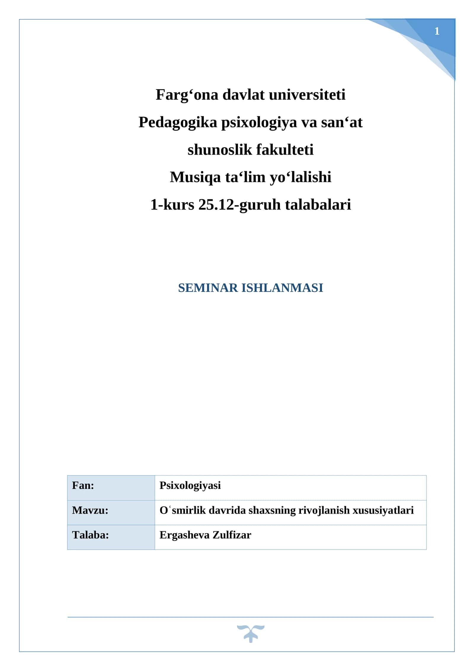 Oʿsmirlik davrida shaxsning rivojlanish xususiyatlari