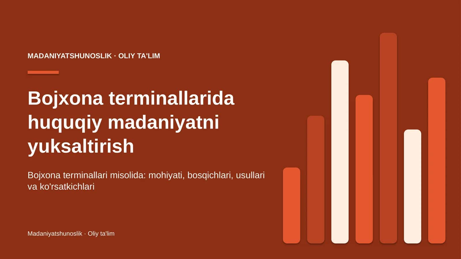 Bojxona terminallarida huquqiy madaniyatni yuksaltirish