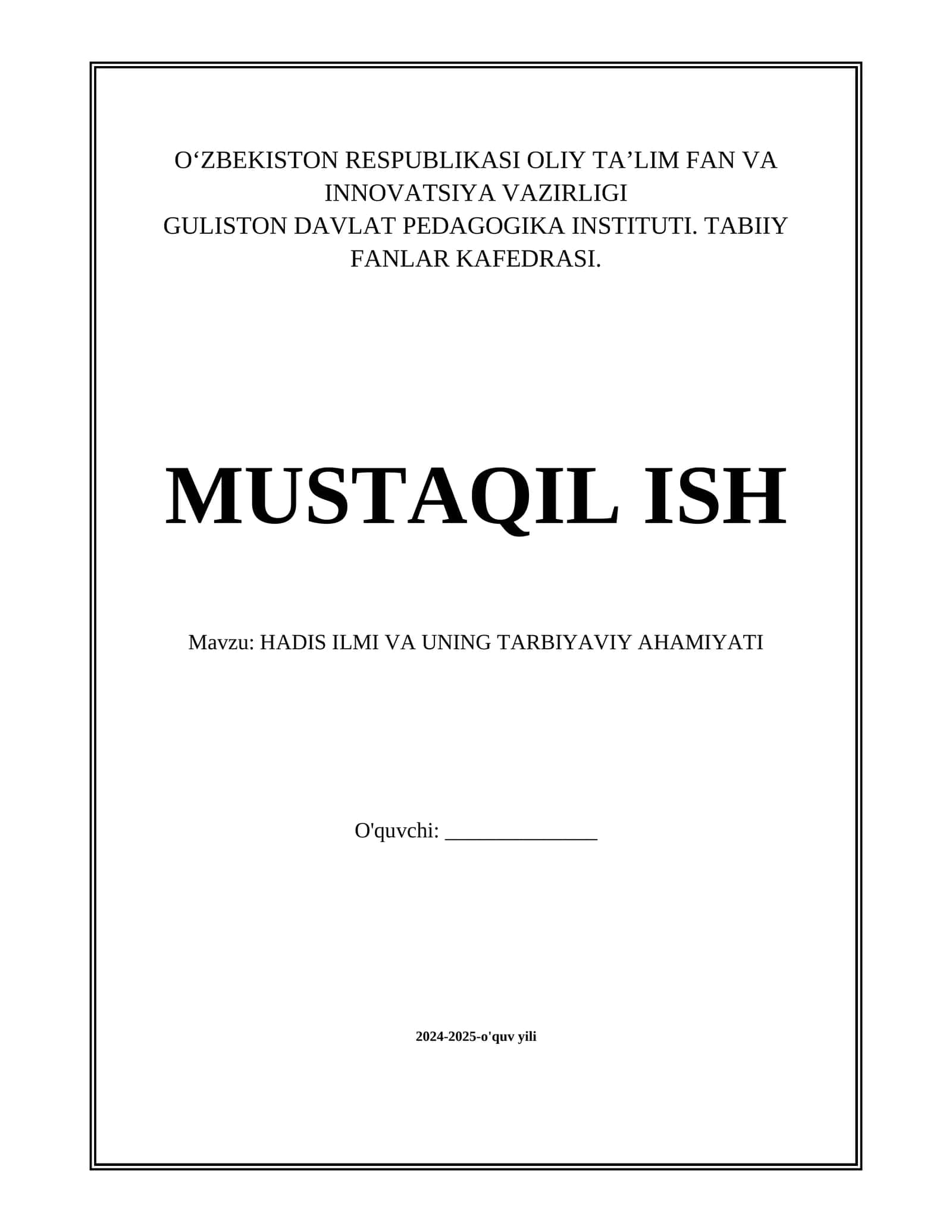 HADIS ILMI VA UNING TARBIYAVIY AHAMIYATI