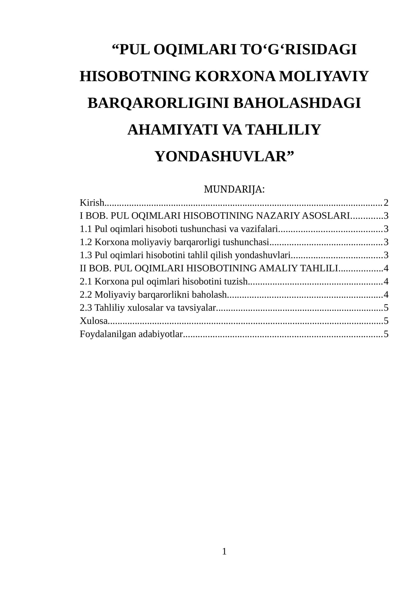 PUL OQIMLARI TO‘G‘RISIDAGI HISOBOTNING KORXONA MOLIYAVIY BARQARORLIGINI BAHOLASHDAGI AHAMIYATI VA TAHLILIY YONDASHUVLAR