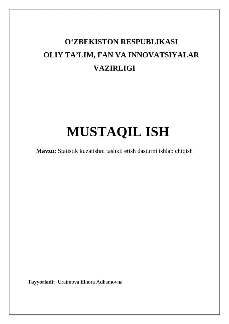 Statistik kuzatishni tashkil etish dasturni ishlab chiqish