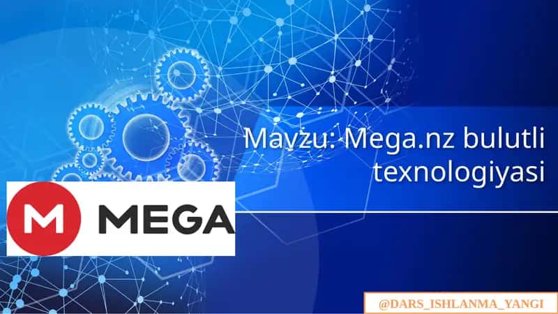 Mega.nz bulut texnologiyasi