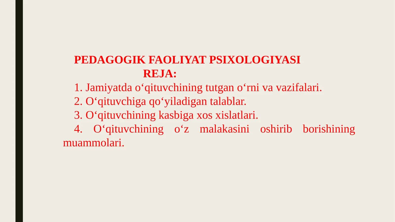 PEDAGOGIK FAOLIYAT PSIXOLOGIYASI