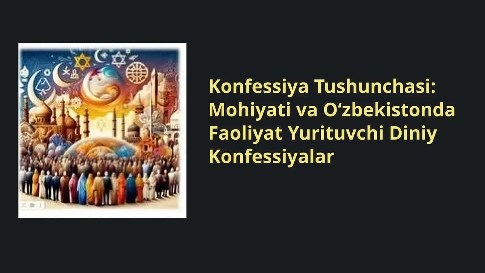 Konfessiya Tushunchasi va Uning Tarixiy Rivojlanishi