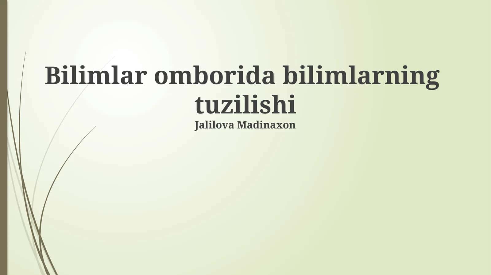 Bilimlar omborida bilimlarning tuzilishi