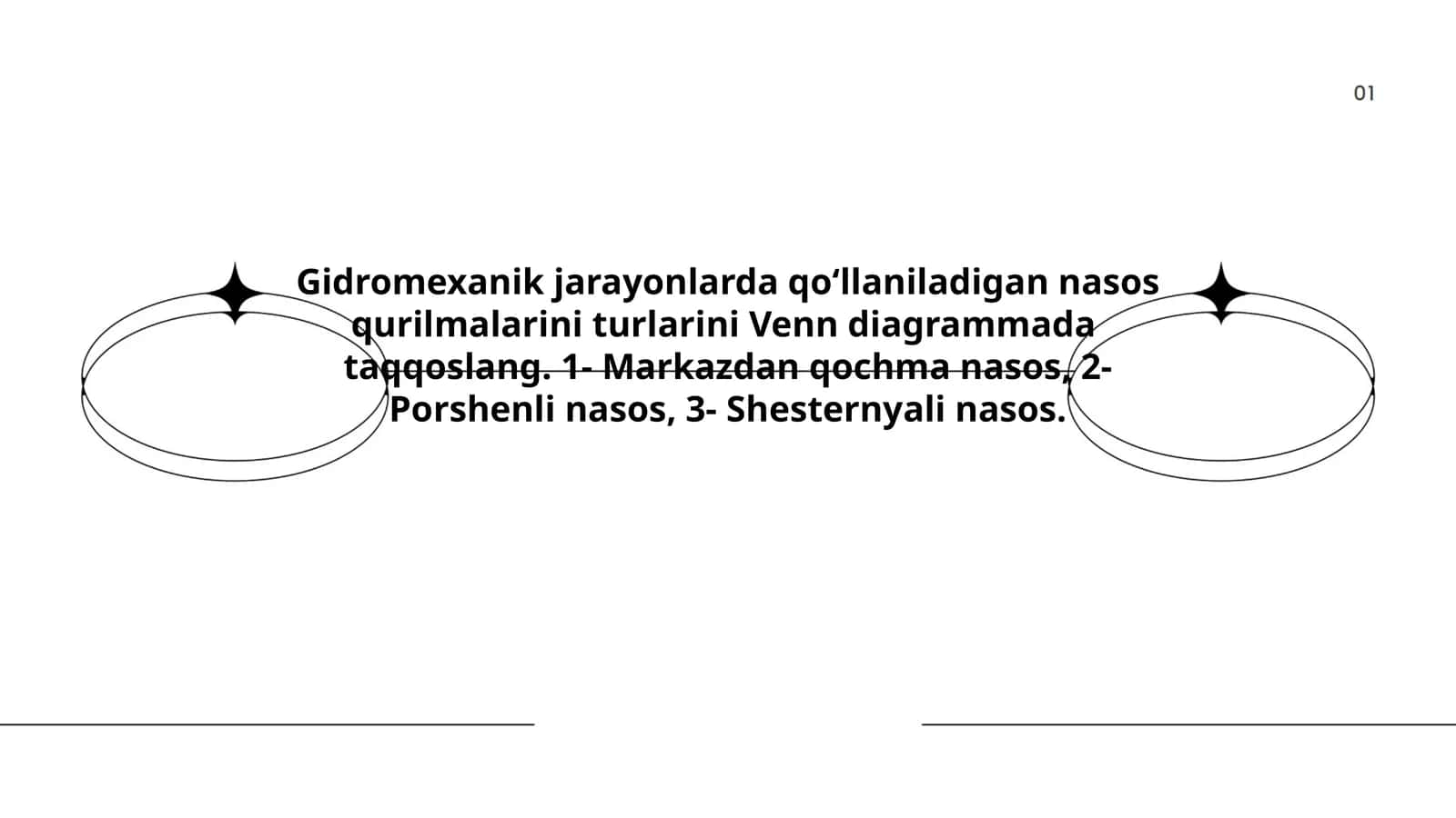 Gidromexanik jarayonlarda qо‘llaniladigan nasos qurilmalarini turlarini Venn diagrammada taqqoslang