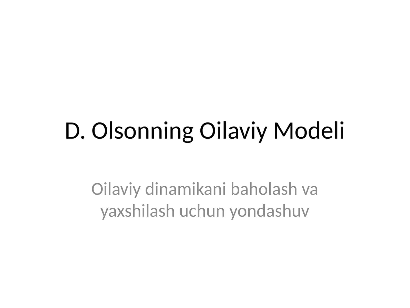 D. Olsonning Oilaviy Modeli