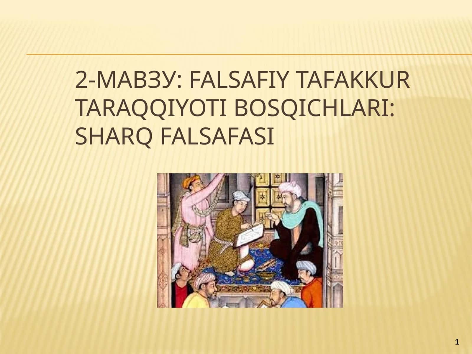 Falsafiy tafakkur taraqqiyoti bosqichlari: Sharq falsafasi