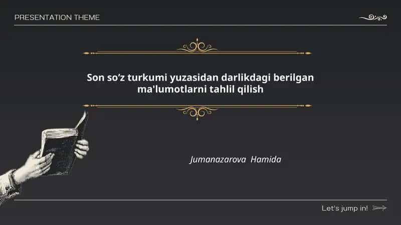 Son soʻz turkumi yuzasidan darlikdagi berilgan ma'lumotlarni tahlil qilish