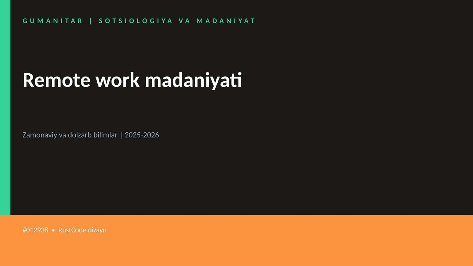 Remote work madaniyati