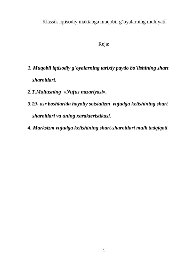 Klassik iqtisodiy maktabga muqobil g’oyalarning muhiyati