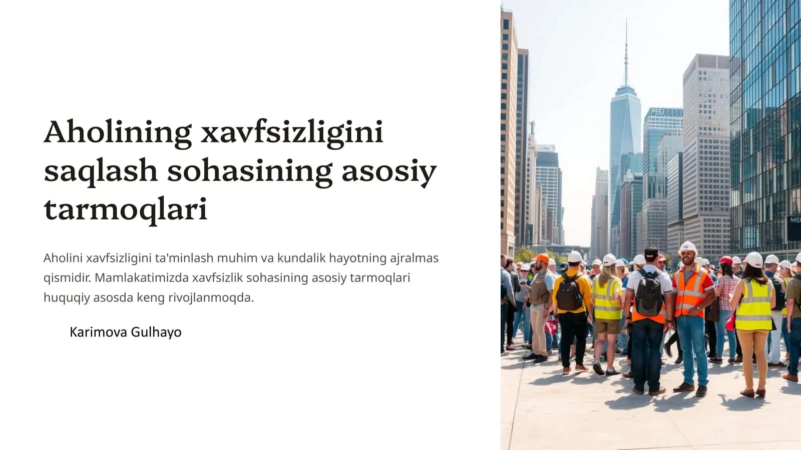 Aholining xavfsizligini saqlash sohasining asosiy tarmoqlari