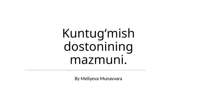 Kuntugʻmish dostoni