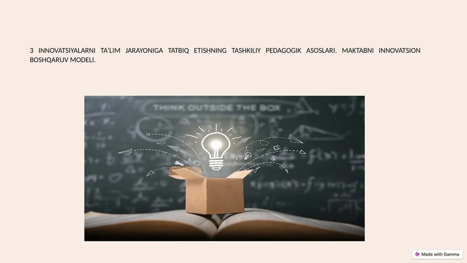 Innovatsiyalarni Ta'lim Jarayoniga Tatbiq Etishning Tashkiliy Pedagogik Asoslari