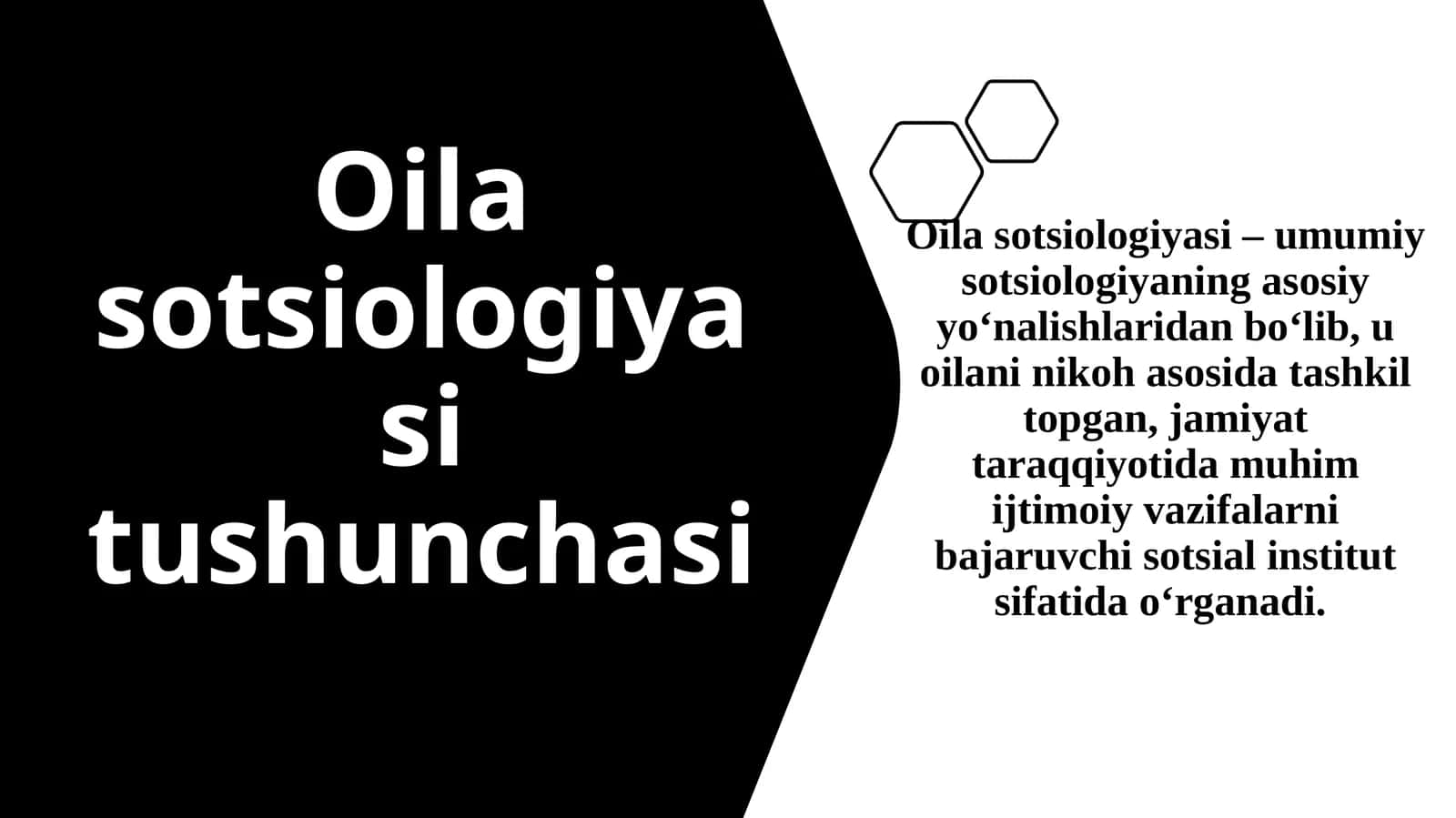 Oila sotsiologiyasi tushunchasi