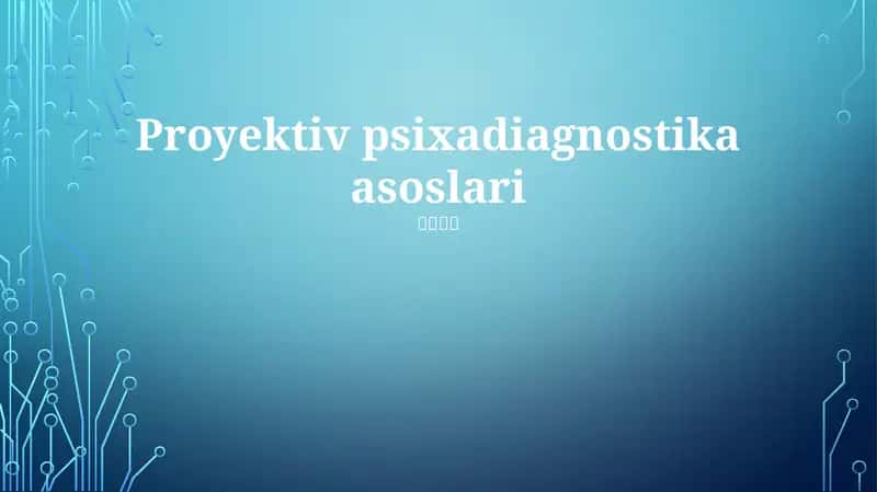 Proyektiv psixadiagnostika asoslari