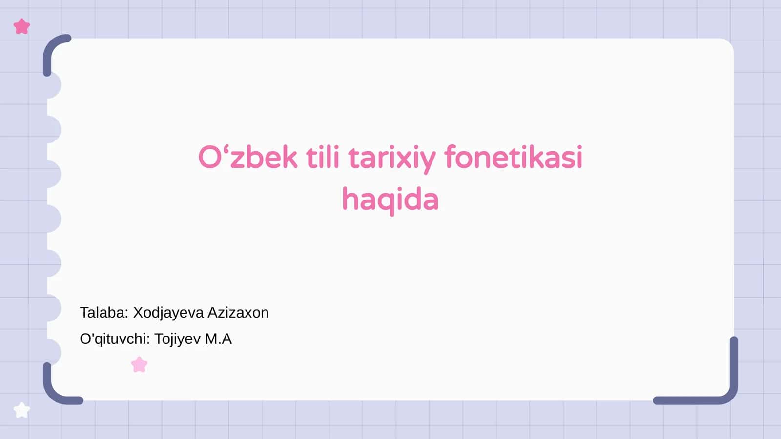 O‘zbek tili tarixiy fonetikasi