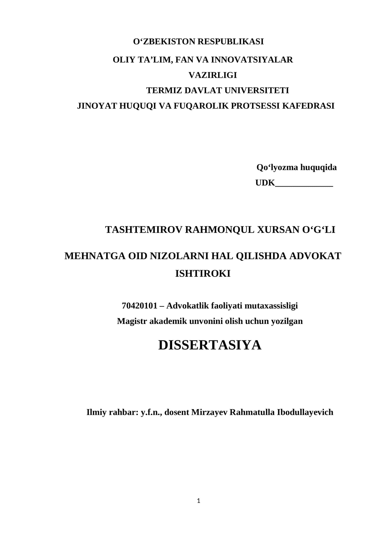 Magistrlik dissertatsiyasi "Mehnatga oid nizolarni hal qilishda advokat ishtiroki"