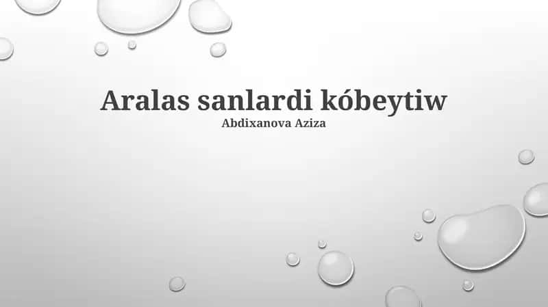 Aralas sanlardi kóbeytiw