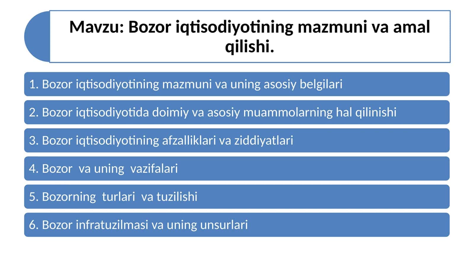 Bozor iqtisodiyotining mazmuni va amal qilishi