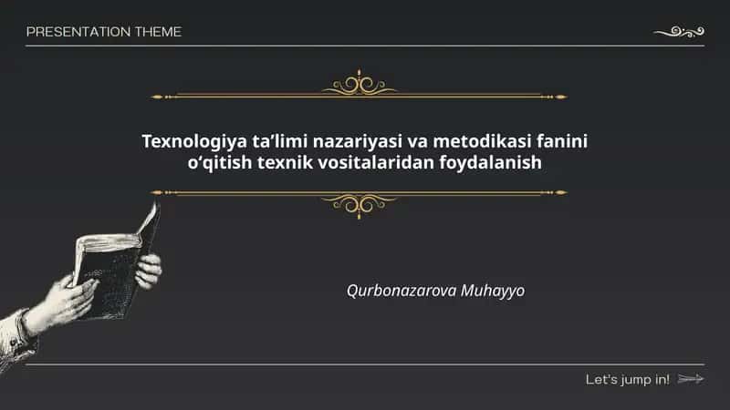 Texnologiya taʼlimi nazariyasi va metodikasi fanini oʻqitish texnik vositalaridan foydalanish