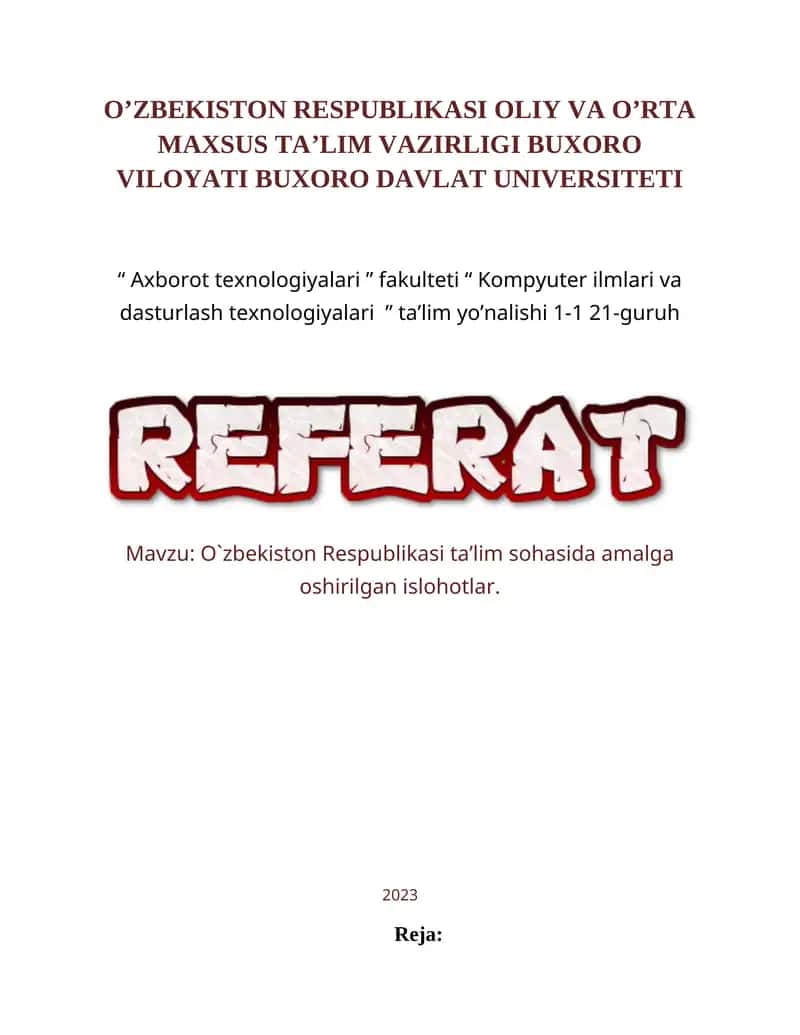 O`zbekiston Respublikasi ta’lim sohasida amalga oshirilgan islohotlar