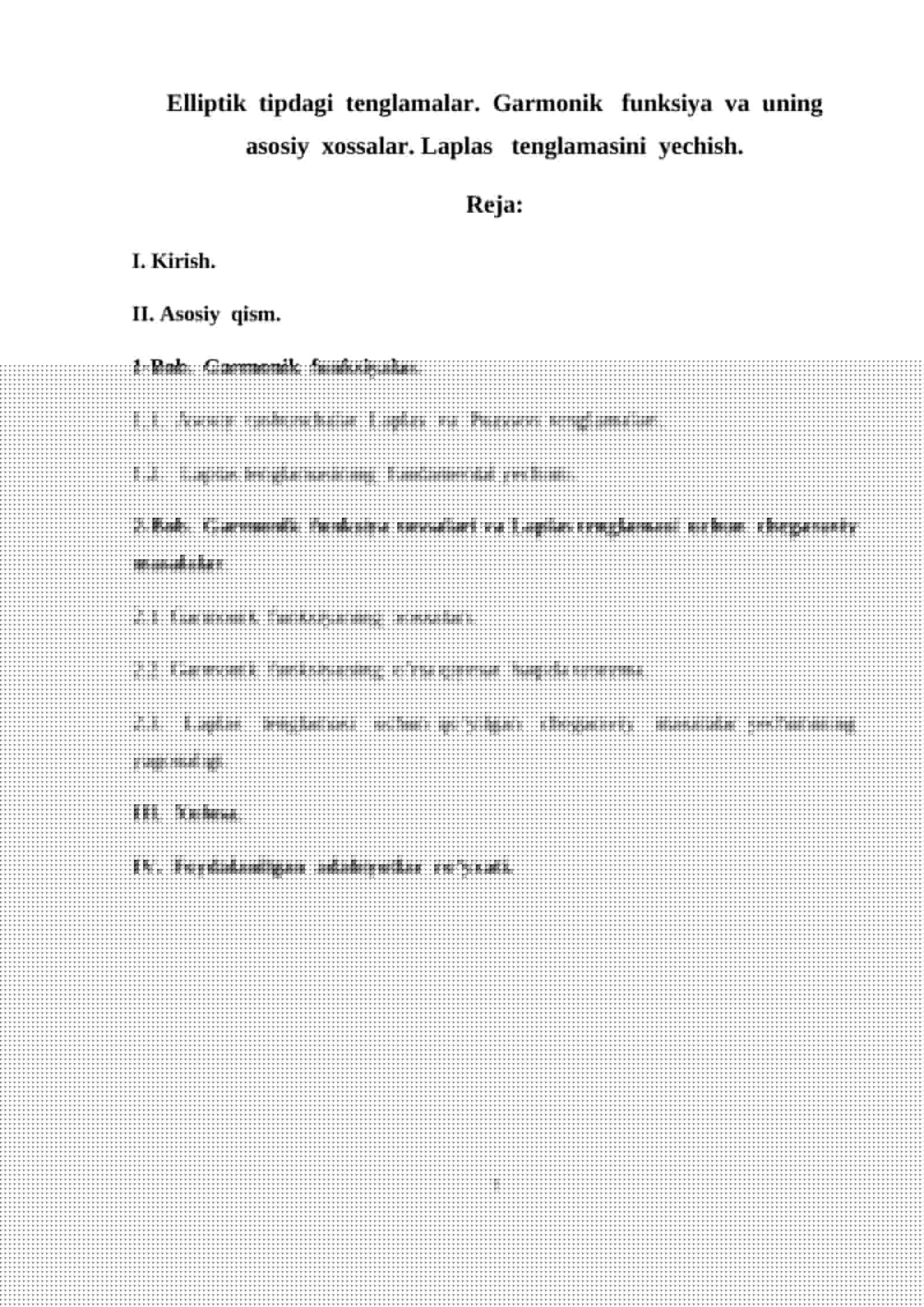 Elliptik tipdagi tenglamalar. Garmonik funksiya va uning asosiy xossalar. Laplas tenglamasini yechish