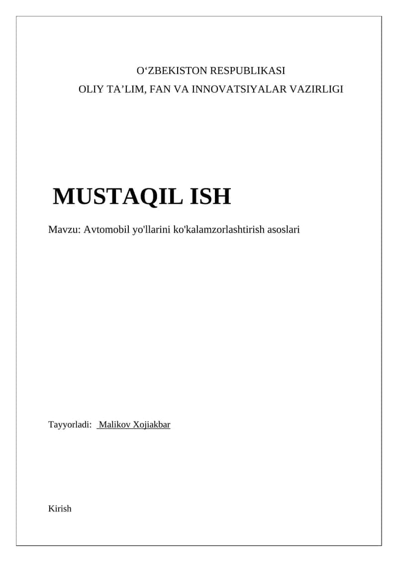 Avtomobil yo'llarini ko'kalamzorlashtirish asoslari