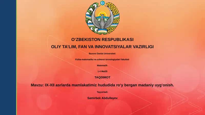 IX-XII asrlarda mamlakatimiz hududida roʻy bergan madaniy uygʻonish