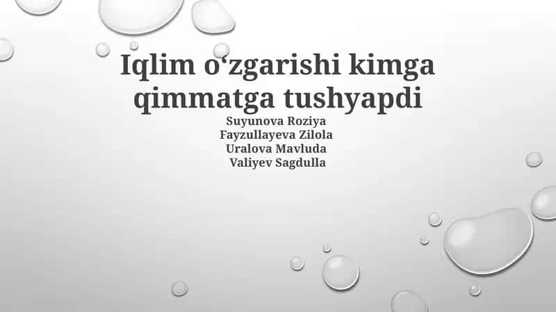 Iqlim o'zgarishi kimga qimmatga tushmoqda: asosiy ta'sirlar