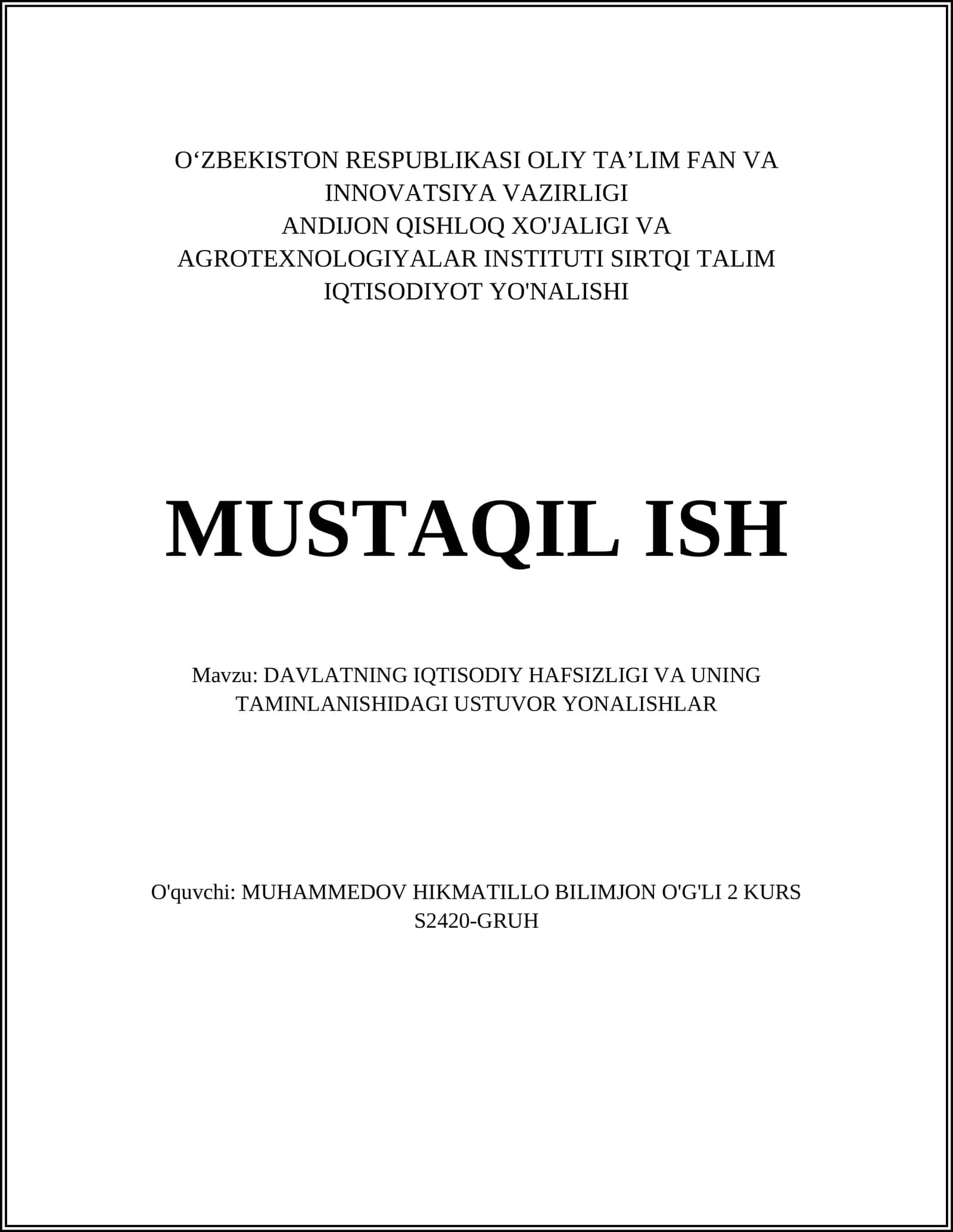 DAVLATNING IQTISODIY HAFSIZLIGI VA UNING TAMINLANISHIDAGI USTUVOR YONALISHLAR