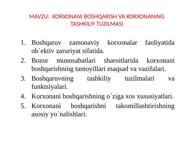 KORXONANI BOSHQARISH VA KORXONANING TASHKILIY TUZILMASI