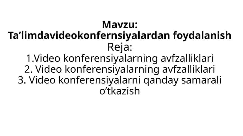 Ta'limda Video Konfirensiyalarning Imkoniyatlari