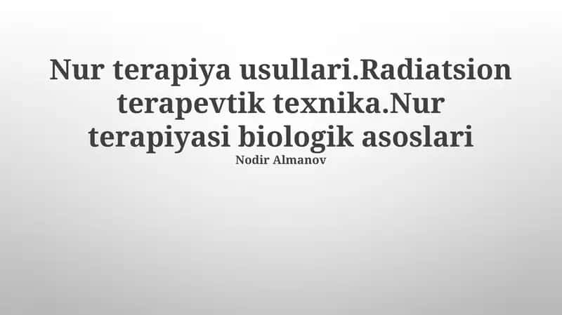 Nur terapiyasi biologik asoslari