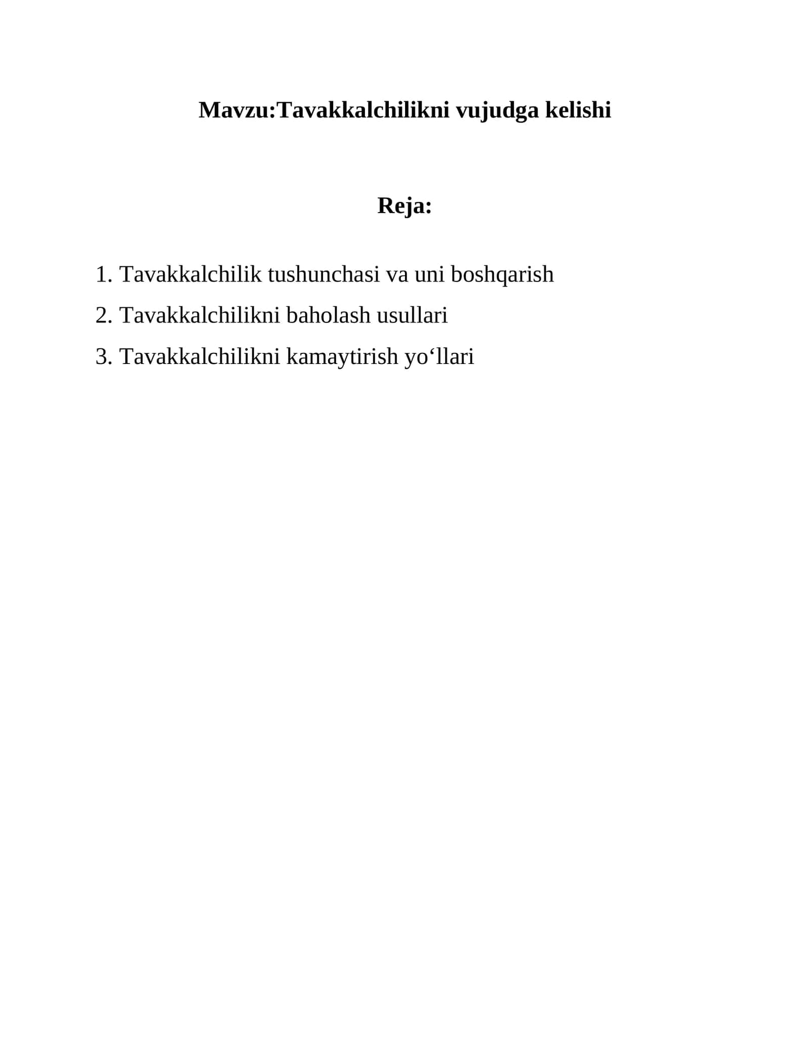 Tavakkalchilikni vujudga kelishi