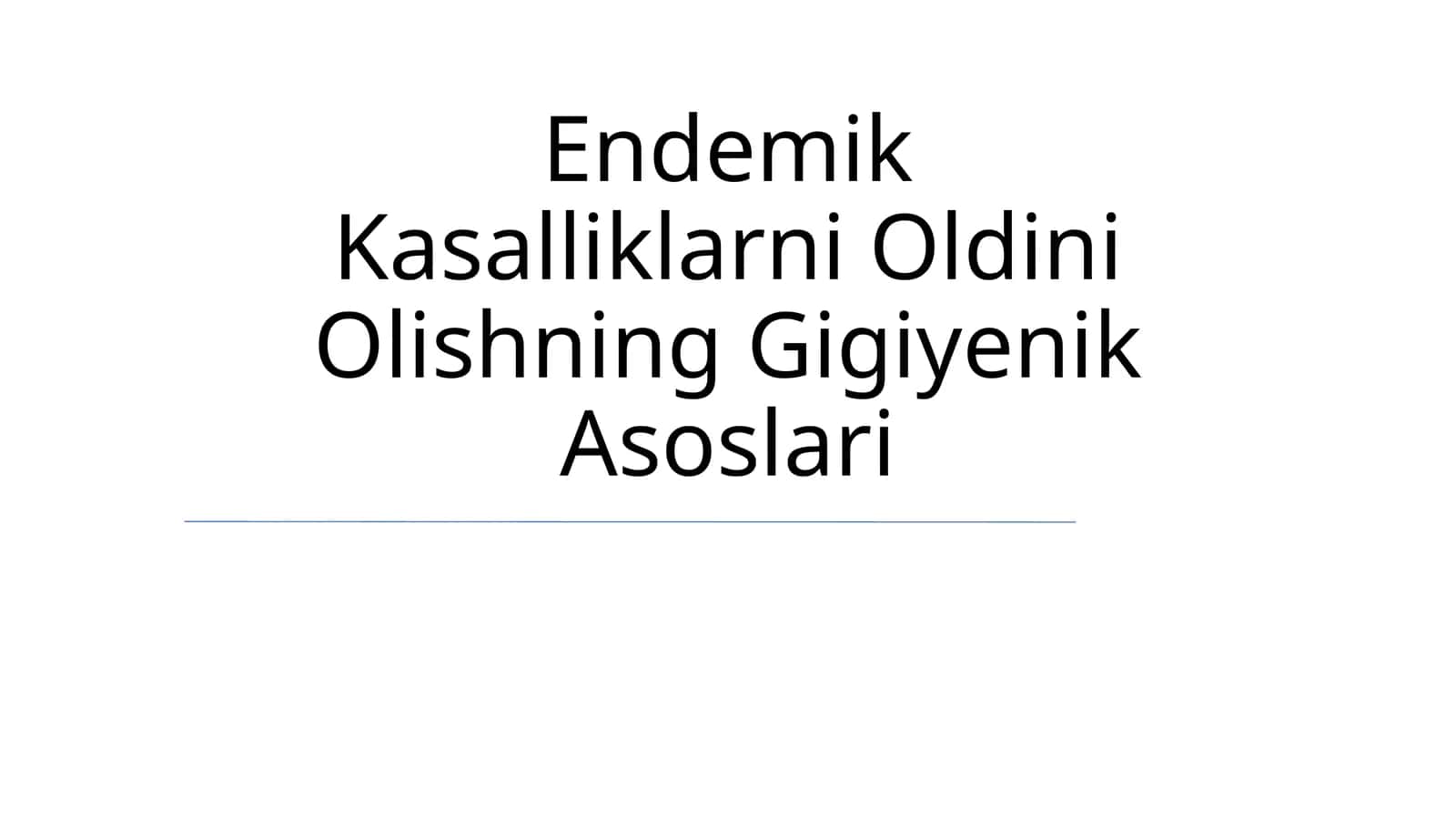 Endemik Kasalliklarni Oldini Olishning Gigiyenik Asoslari
