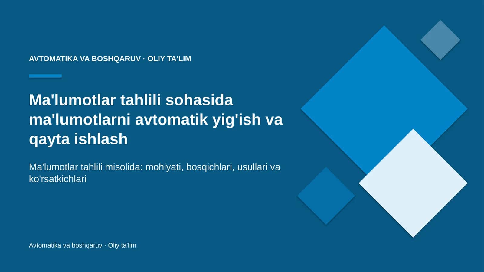 Ma'lumotlar tahlili sohasida ma'lumotlarni avtomatik yig'ish va qayta ishlash