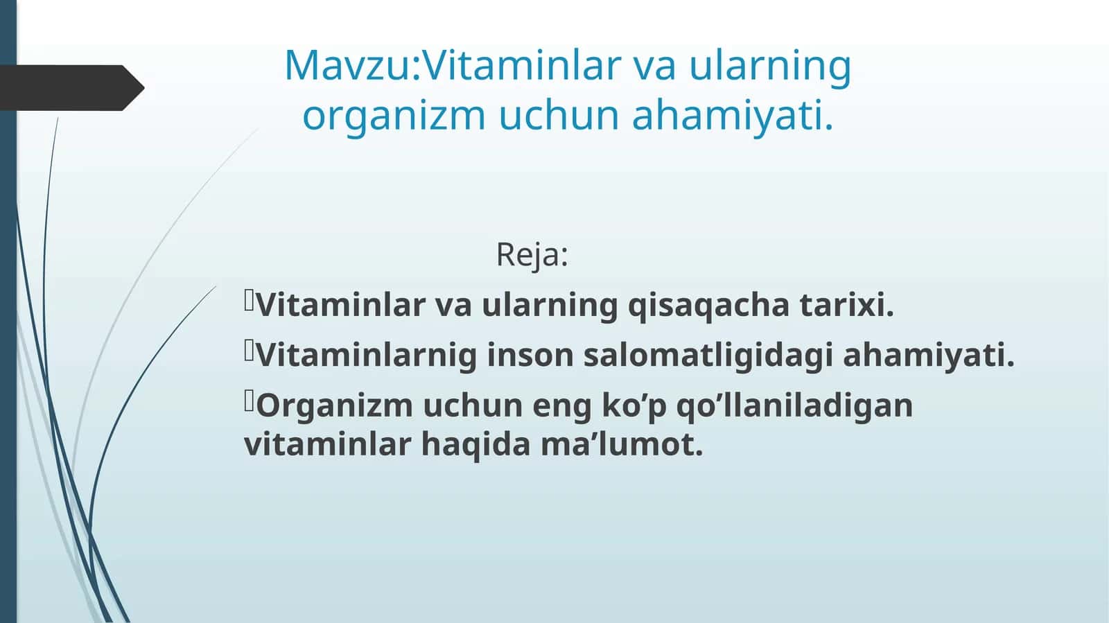 Vitaminlar va ularning organizm uchun ahamiyati