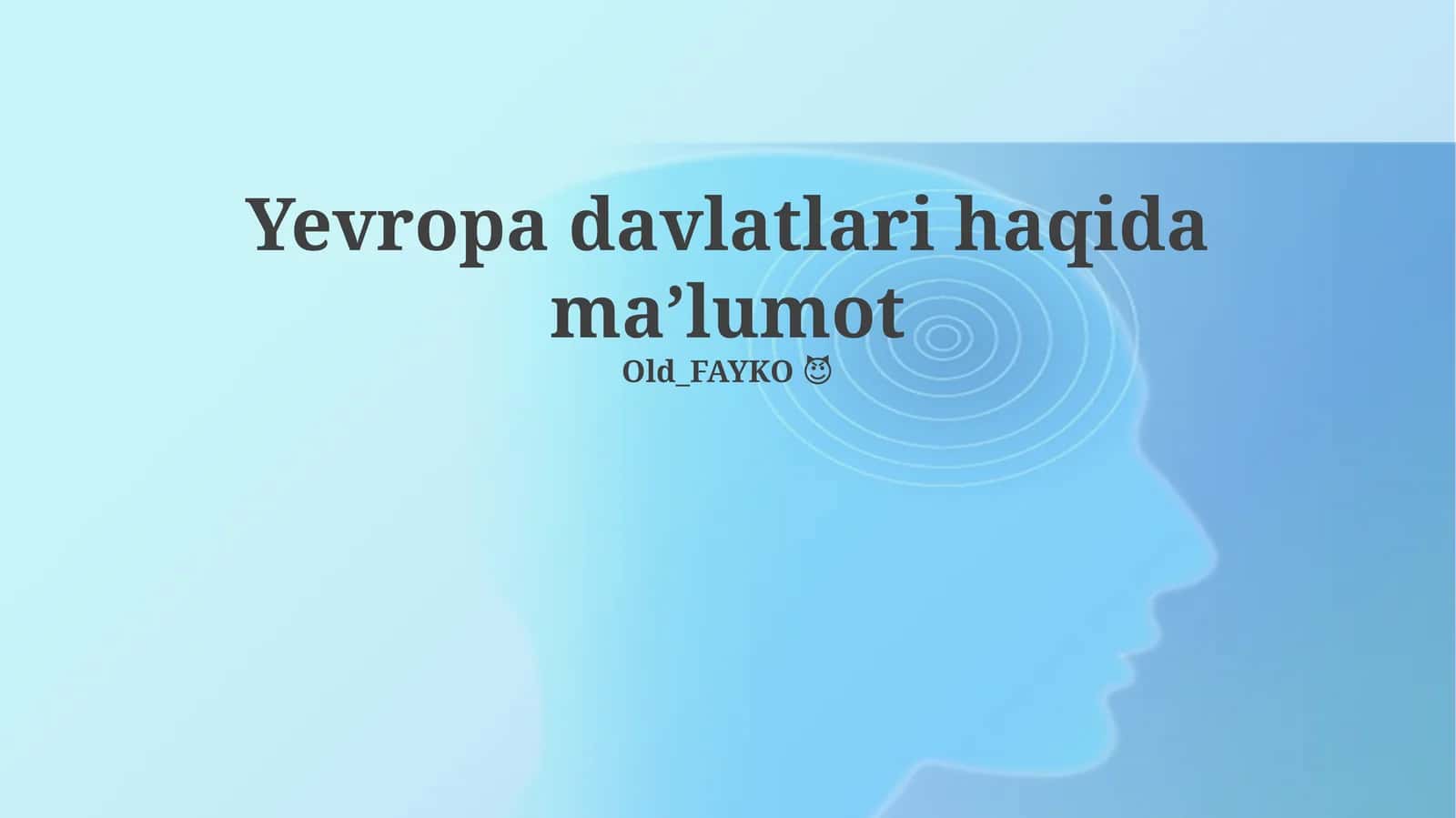 Yevropa davlatlari haqida maʼlumot