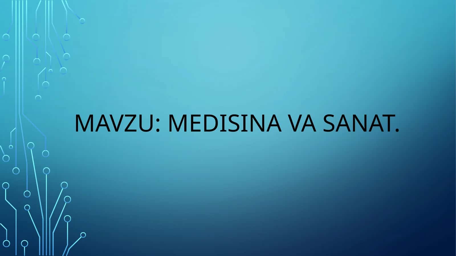 Meditsina va sanʼat