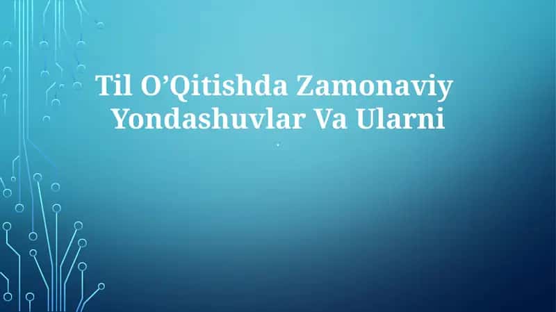 Kommunikativ tilni o'rgatish (CLT) Til o'rganishning asosiy maqsadi