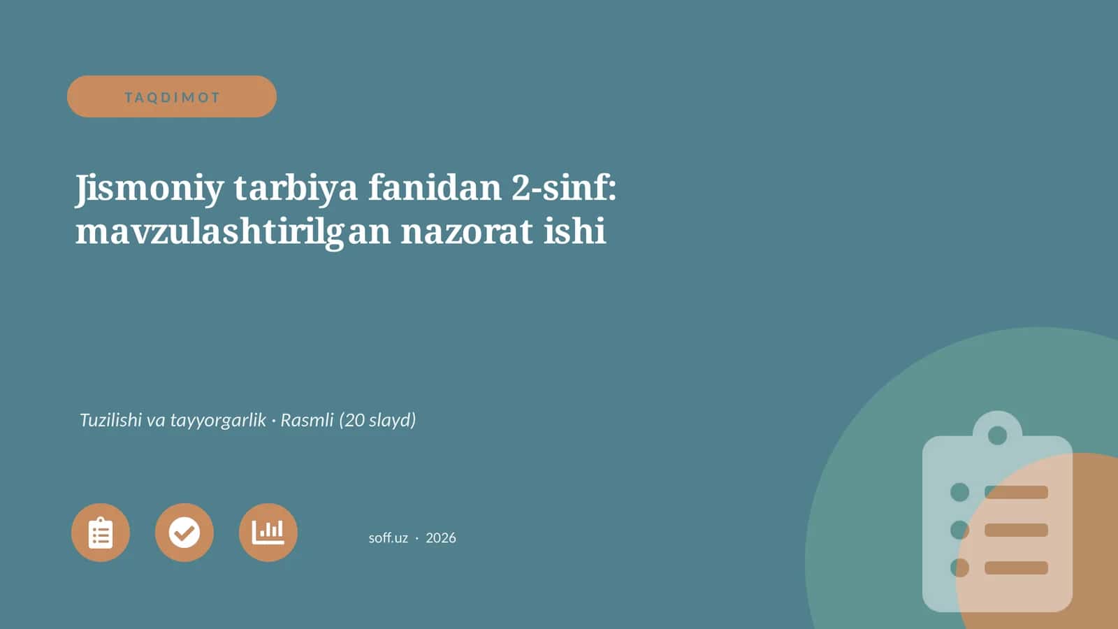 Jismoniy tarbiya fanidan 2-sinf: mavzulashtirilgan nazorat ishi