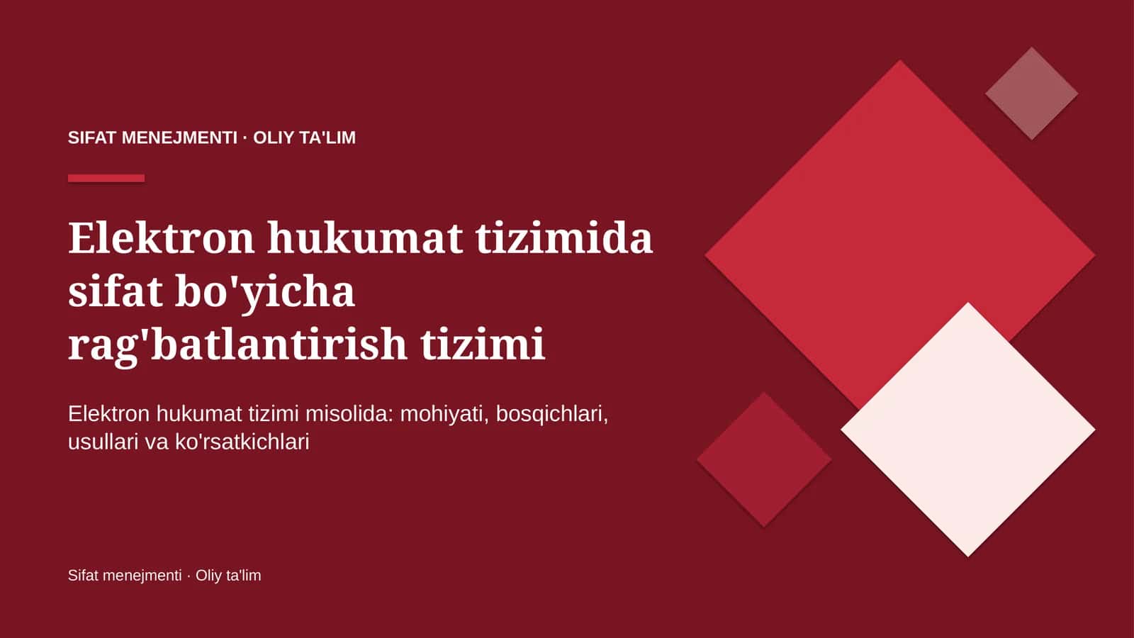 elektron hukumat tizimida sifat bo'yicha rag'batlantirish tizimi 3477