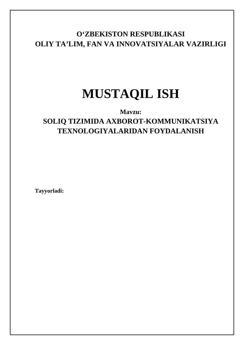 SOLIQ TIZIMIDA AXBOROT-KOMMUNIKATSIYA TEXNOLOGIYALARIDAN FOYDALANISH