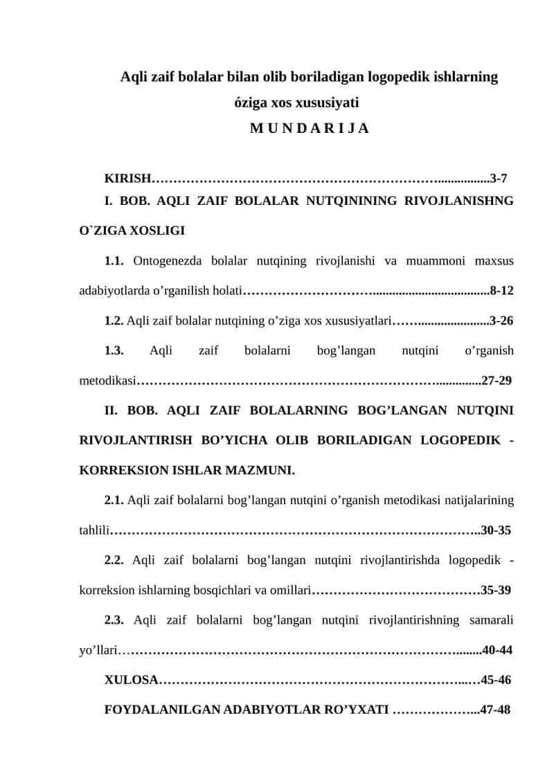 Aqli zaif bolalar bilan olib boriladigan logopedik ishlarning óziga xos xususiyati