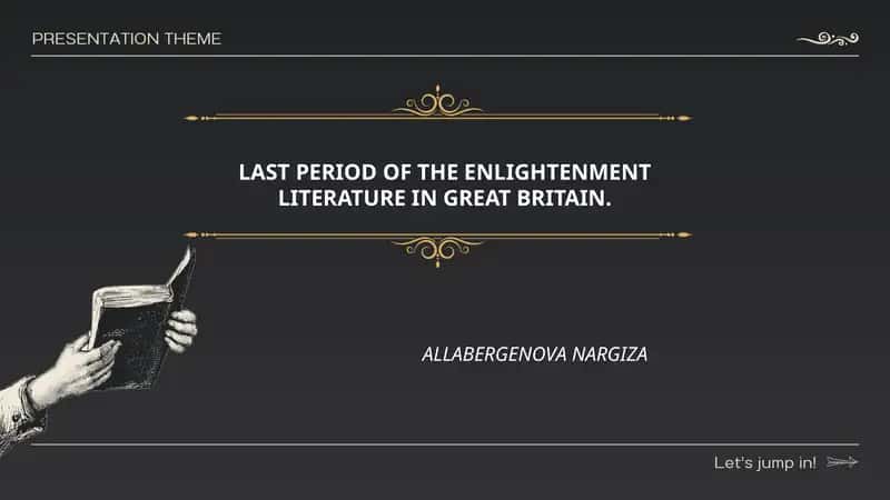 LAST PERIOD OF THE ENLIGHTENMENT LITERATURE IN GREAT BRITAIN