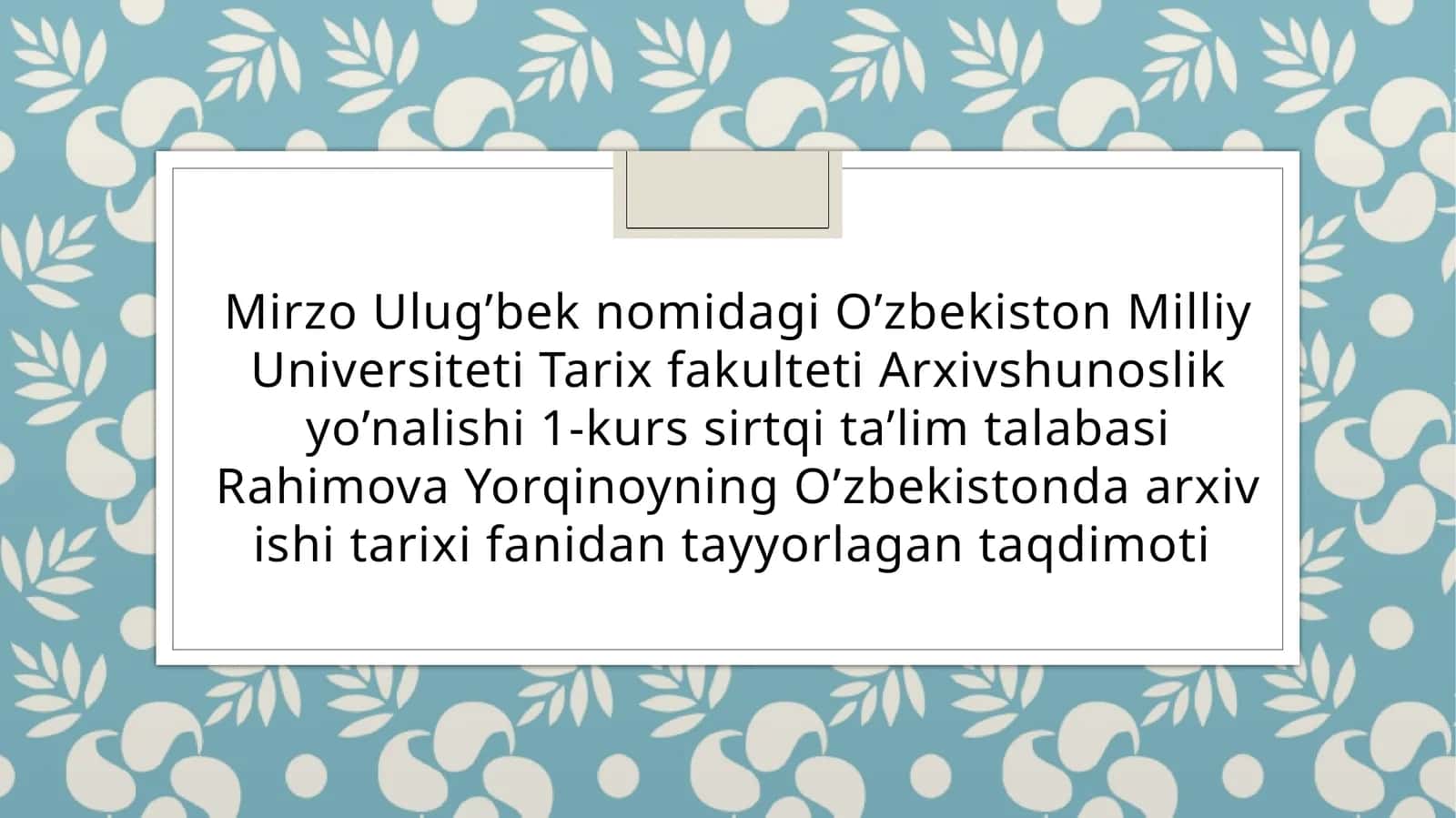 Mustaqillik yillaridagi arxiv sohasi boshqaruv tizimidagi tub o'zgarishlar